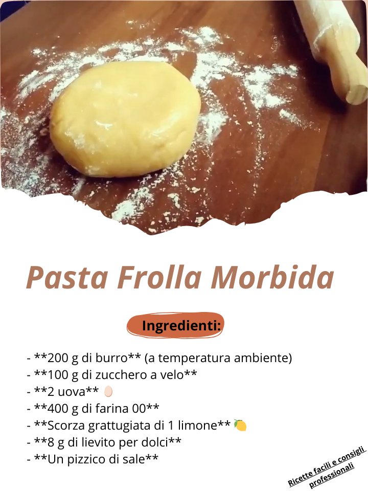 Ricetta della Pasta Frolla Morbida