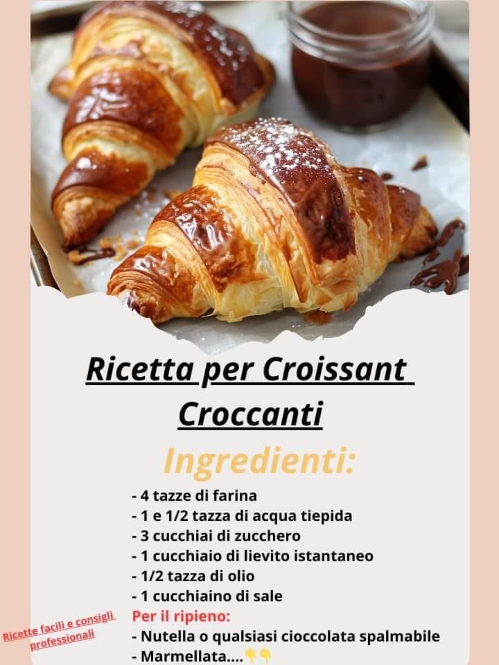 Ricetta per Croissant Croccanti
