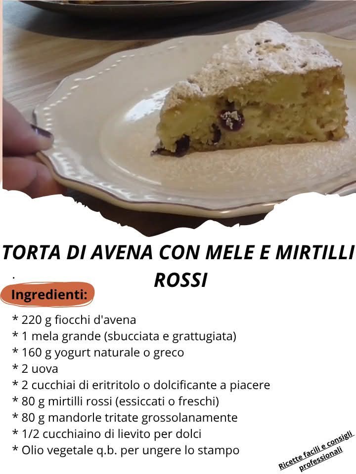 TORTA DI AVENA CON MELE E MIRTILLI ROSSI